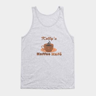 Kelly's Koffee Kafe Tank Top